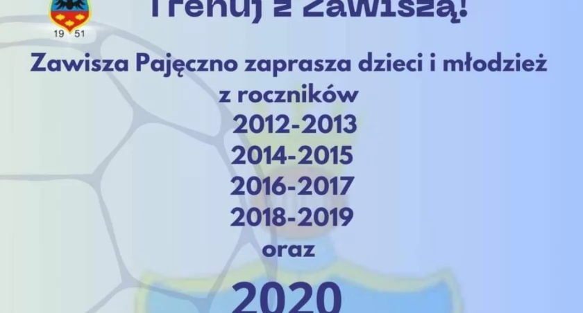 Na zdjęciu plakat informujący o naborze konkretnych roczników dzieci i młodzieży/fot.Zawisza Pajęczno 