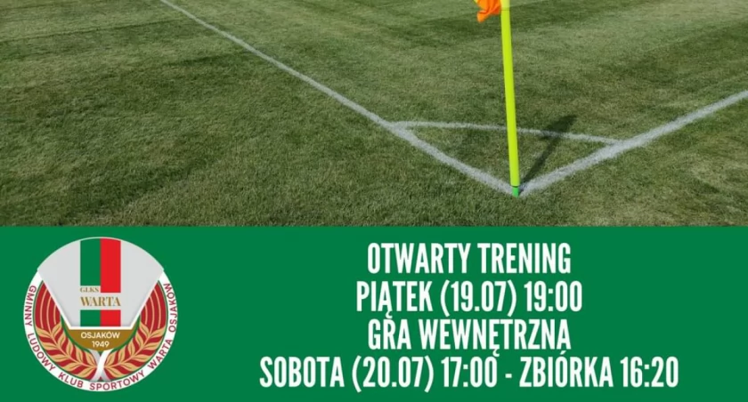 Na zdjęciu plakat promujący jutrzejszy otwarty trening drużyny/fot GLKS Warta Osjaków 