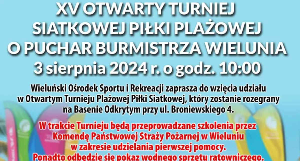 Na zdjęciu plakat informujący o miejscu i dacie rozegrania XV Otwartego Turnieju Siatkówki Plażowej o Puchar Burmistrza Wielunia/fot. Gmina Wieluń 