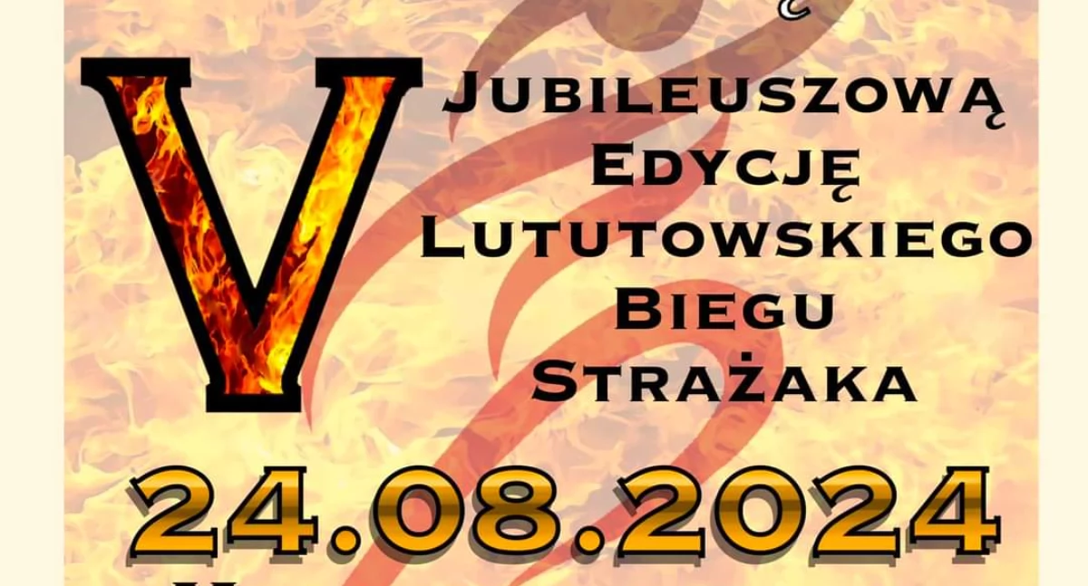Plakat promujący V edycję Lututowskiego Biegu Strażaka/fot.OSP KSRG Lututów 