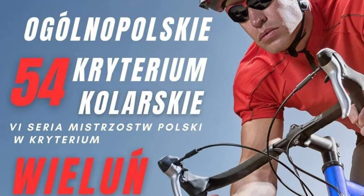 Na zdjęciu plakat promujący 54. Kryterium Kolarskie w Wieluniu/fot.Mlks Wieluń 
