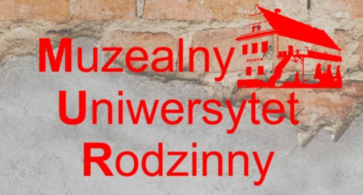 historia regionu, Ruszyły zapisy Muzealny Uniwersytet Rodzinny Wieluniu - zdjęcie, fotografia