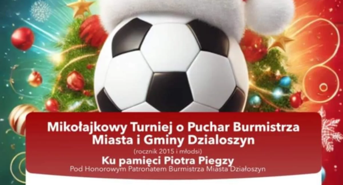 Na zdjęciu plakat promujący nadchodzący turniej piłkarski/fot. Warta Działoszyn 