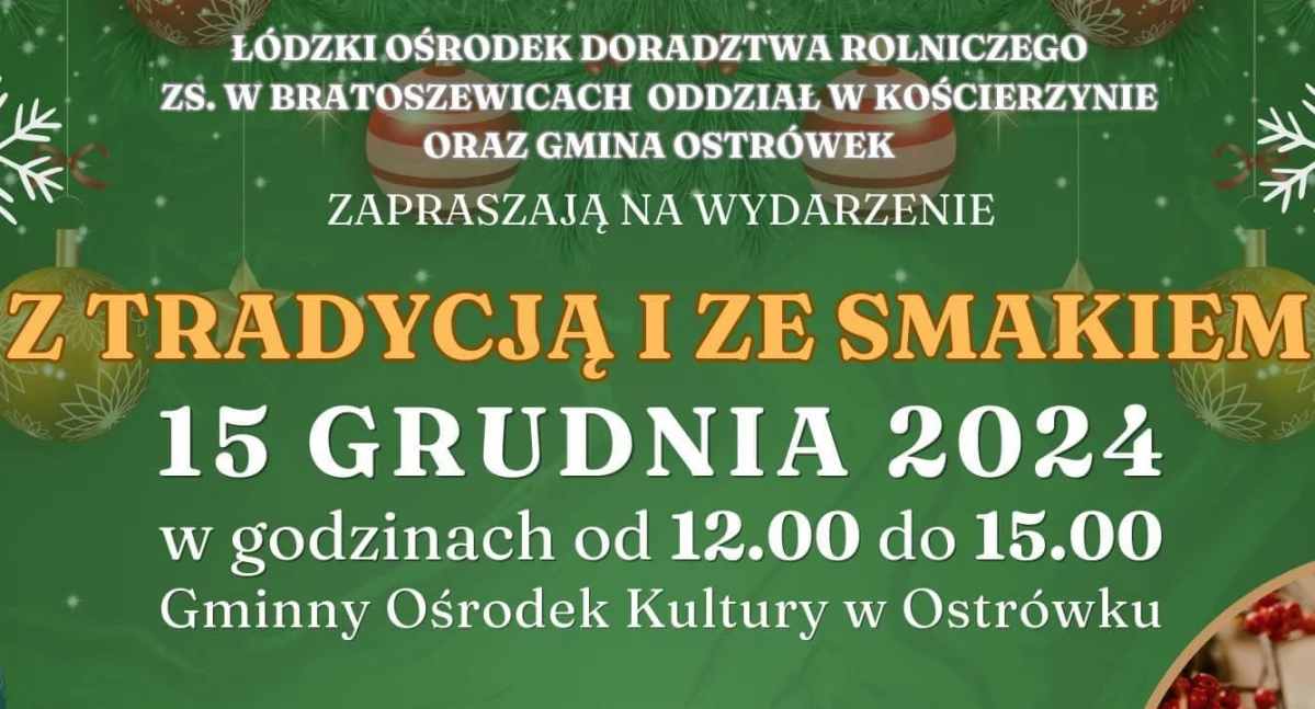 Koła Gospodyń Wiejskich, tradycją smakiem wyjątkowe wydarzenie Ostrówku - zdjęcie, fotografia