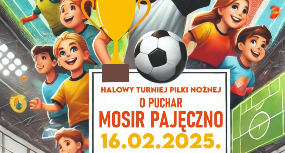 Na zdjęciu plakat promujący wydarzenie/fot.MOSiR Pajęczno 