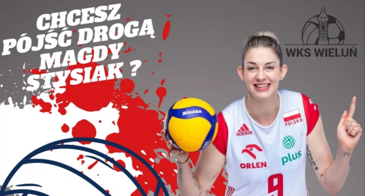 Na zdjęciu plakat promujący nabór w młodzieżowym, siatkarskim WKS-ie Wieluń/fot. Łukasz Płuciennik 