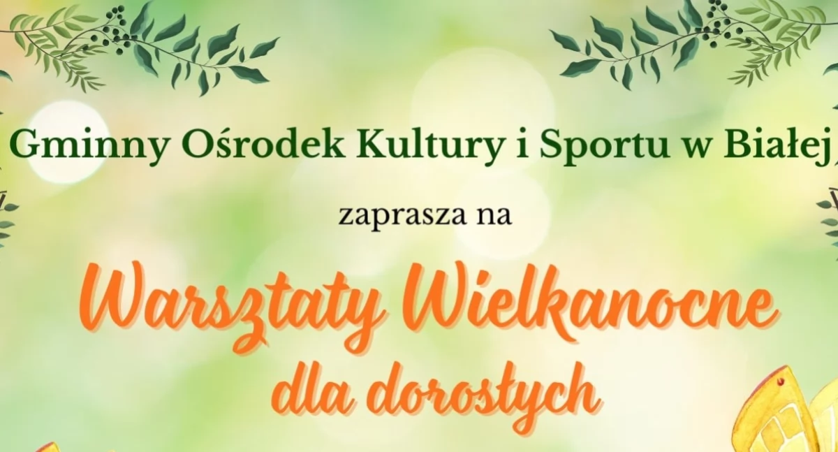 Plakat informacyjny / fot.: Gminny Ośrodek Kultury i Sportu w Białej