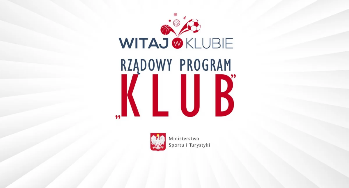 Na zdjęciu plakat promujący rządowy program „KLUB