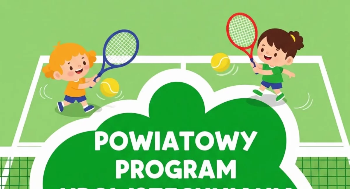 Na zdjęciu plakat promujący Powiatowy Program Upowszechniania Tenisa/fot. ArKademia Tenisa