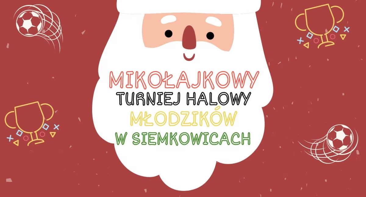 Na zdjęciu plakat promujący wydarzenie/fot. Facebook GKS Siemkowice 
