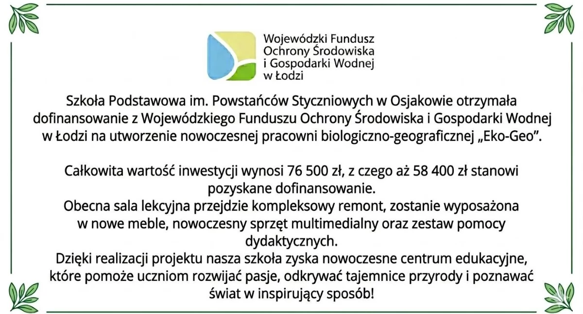 Zdjęcie pokazuje plakat dofinansowania ekopracowni szkoły w Osjakowie. / fot.: Szkoła Podstawowa w Osjakowie