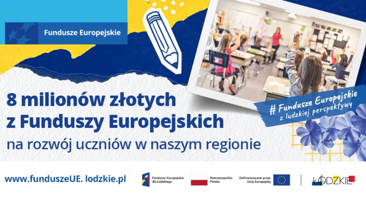 8 milionów złotych z Funduszy Europejskich
