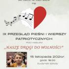 Na zdjęciu Plakat informacyjny IX Przeglądu Pieśni i ierszy Patriotycznych