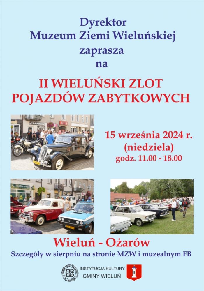 Plakat z zaproszeniem na II Wieluński Zlot Pojazdów Zabytkowych