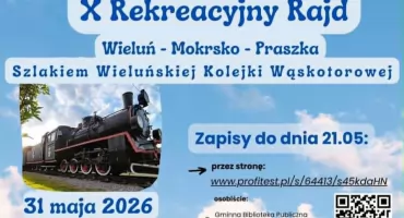 X Rekreacyjny Rajd Szlakiem Wieluńskiej Kolejki Wąskotorowej już 31 maja 