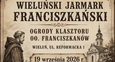 Wieluński Jarmark Franciszkański już w sobotę. Będzie pachnieć domową kuchnią i tradycją