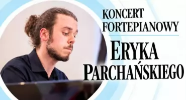 Efekt Chopina w Pałacu Męcińskich